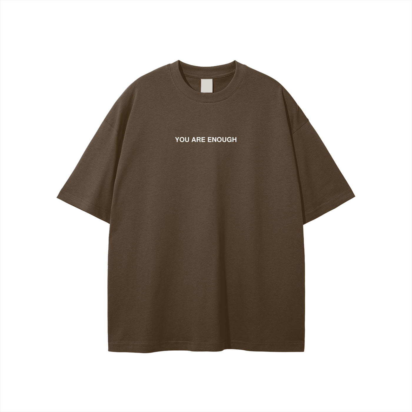 You Are Enough Classic Tee