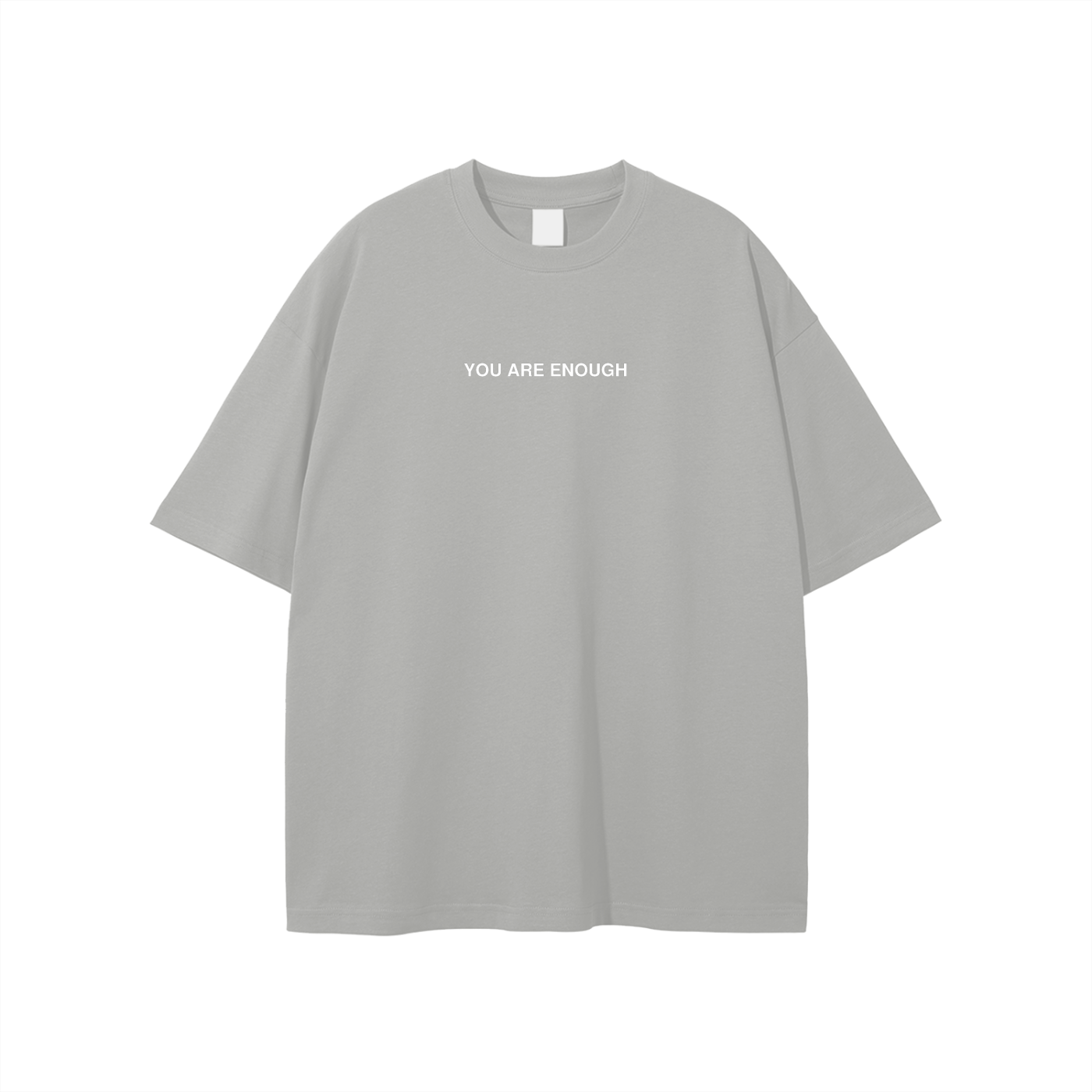 You Are Enough Classic Tee