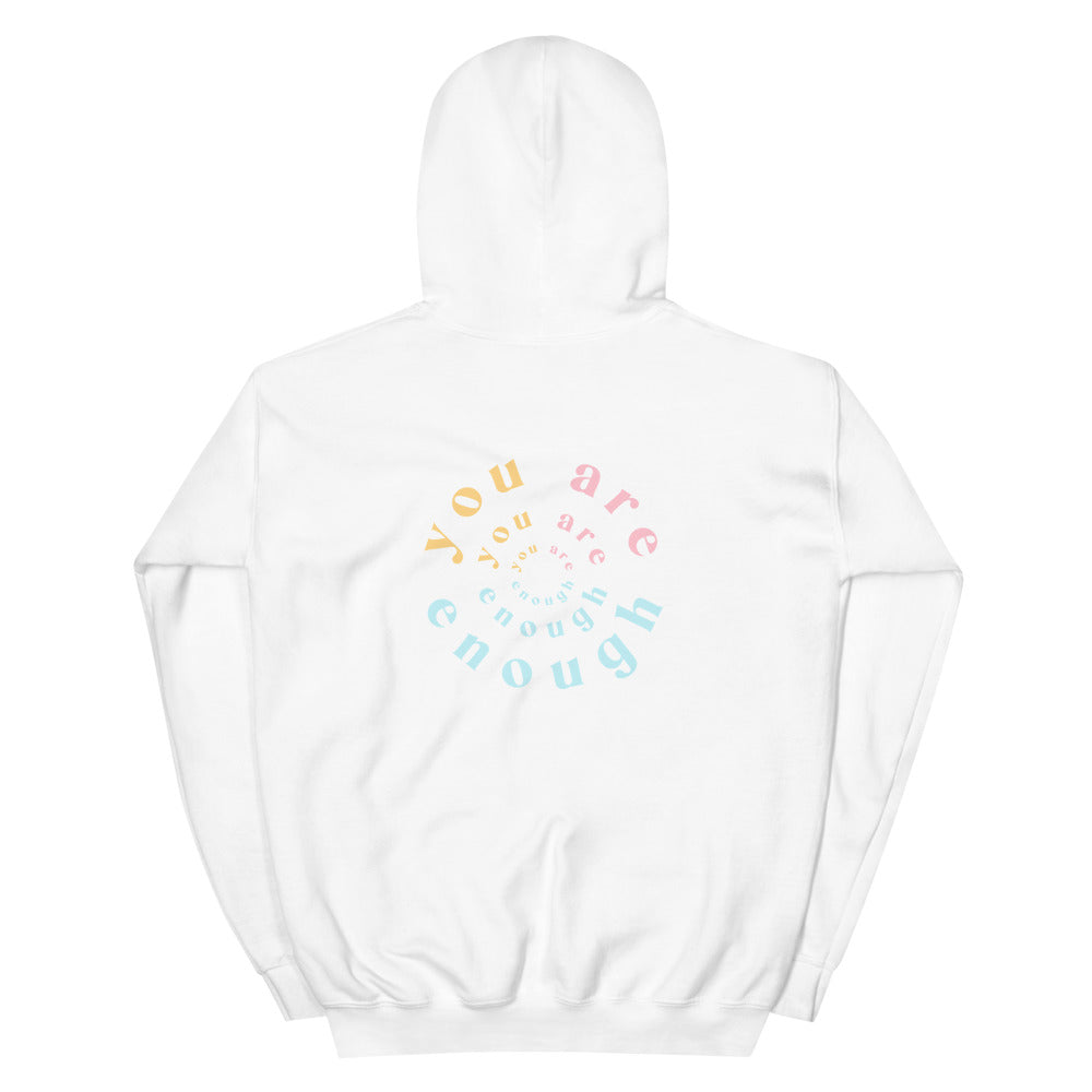 You Are Enough Hoodie You Are Enough Co