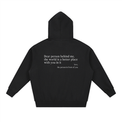 "Dear Person Behind Me" Zip Up Hoodie - Black