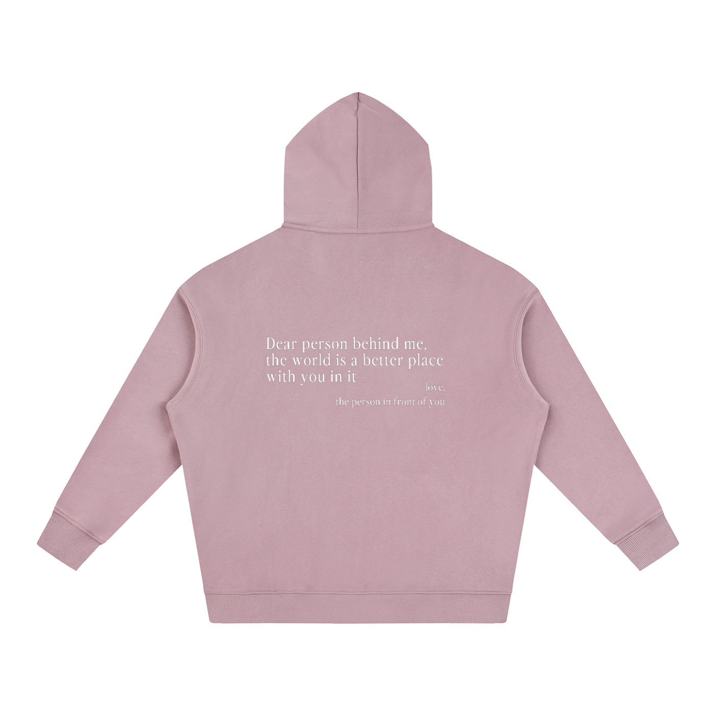 "Dear Person Behind Me" Hoodie - Lavender