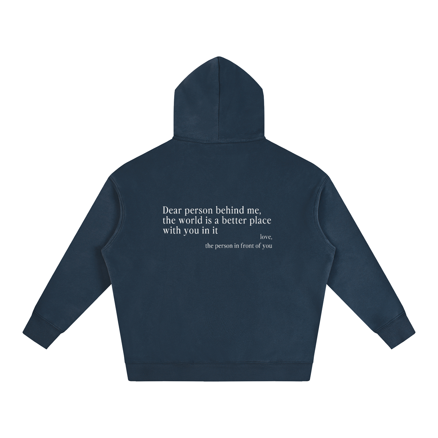 "Dear Person Behind Me" Hoodie - Navy