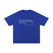 "Dear Person Behind Me" Tee - Ocean