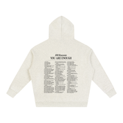 100 Reasons You Are Enough Hoodie - Oat Gray