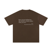"Dear Person Behind Me" Tee - Coffee
