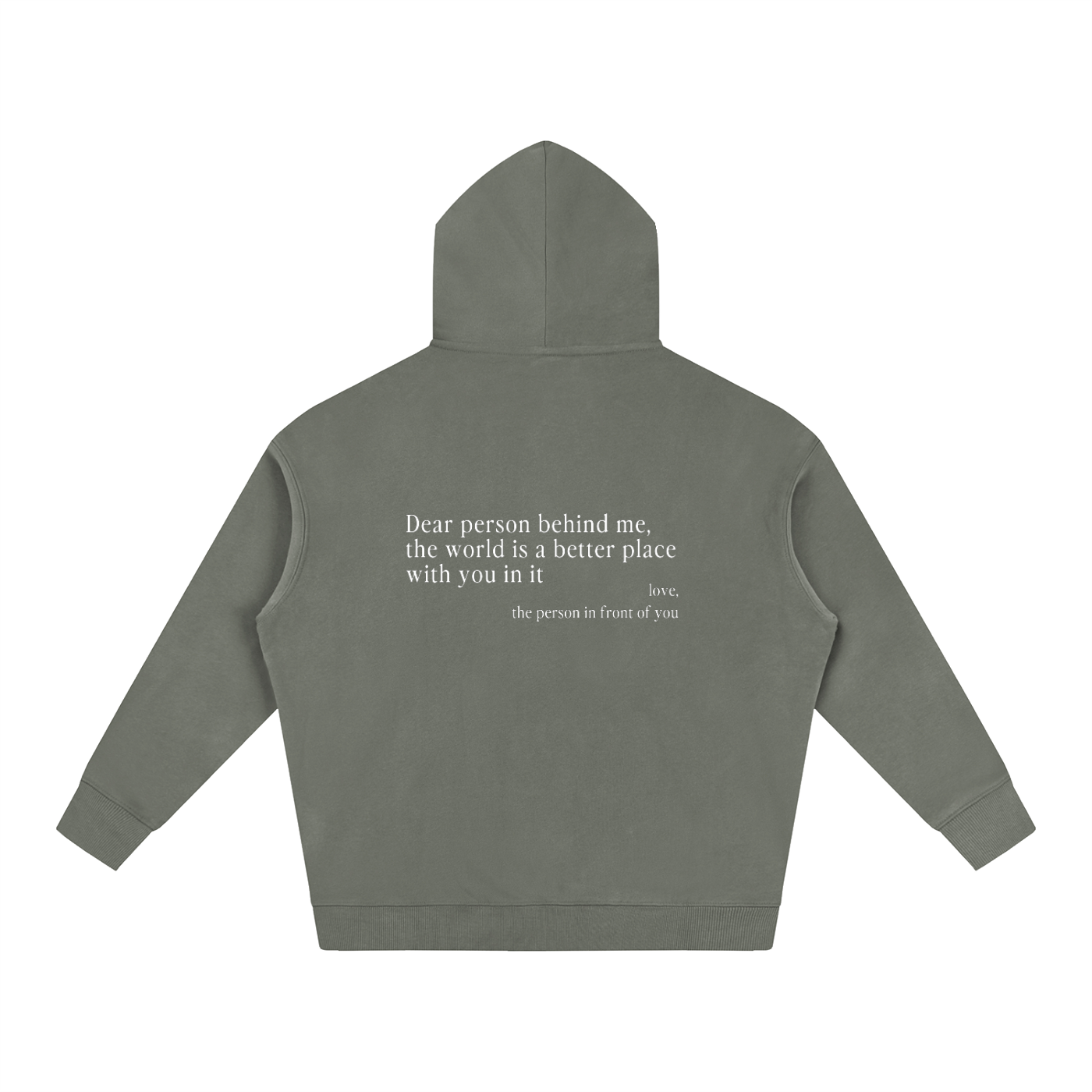 "Dear Person Behind Me" Hoodie - Gray