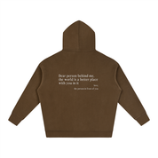 "Dear Person Behind Me" Hoodie - Coffee