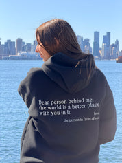 "Dear Person Behind Me" Hoodie - Black