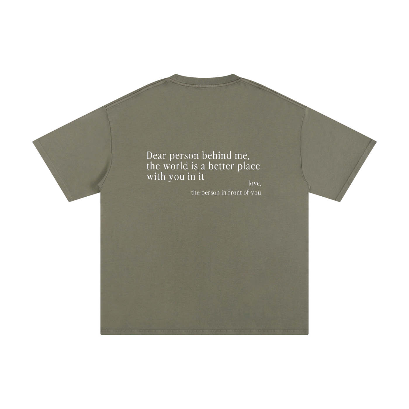 The Original 'Dear Person Behind Me' Tee