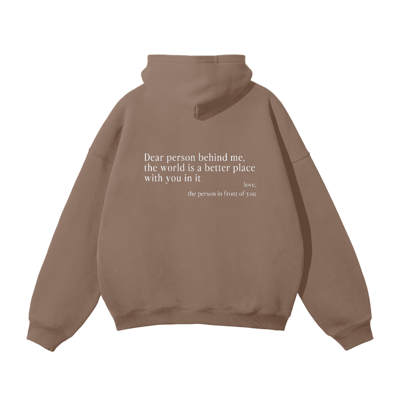 The Original 'Dear Person Behind Me' Hoodie