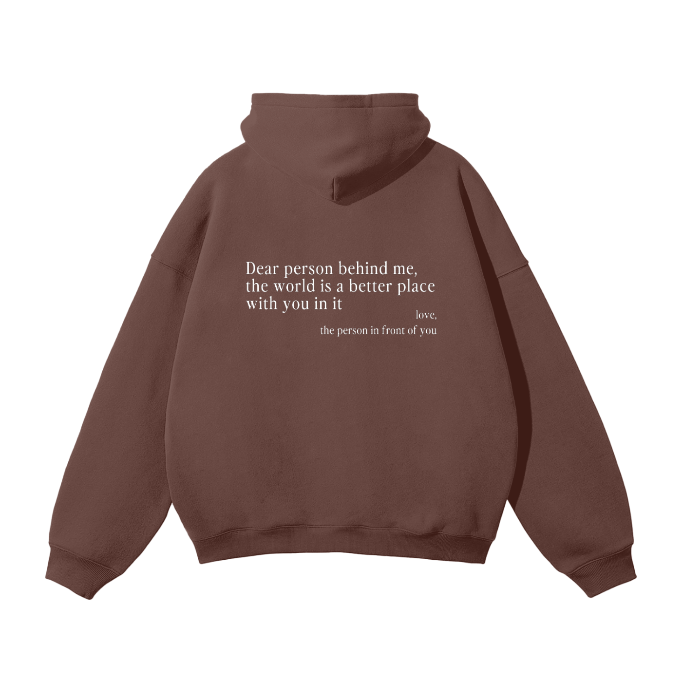 The Original 'Dear Person Behind Me' Hoodie