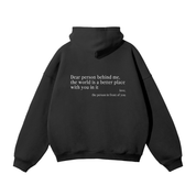 The Original 'Dear Person Behind Me' Hoodie
