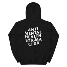 Load image into Gallery viewer, Anti Mental Health Stigma Club Unisex Hoodie
